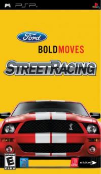 Ford Bold Moves Street Racing [ENG]
